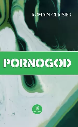 Romain Cerisier – Pornogod